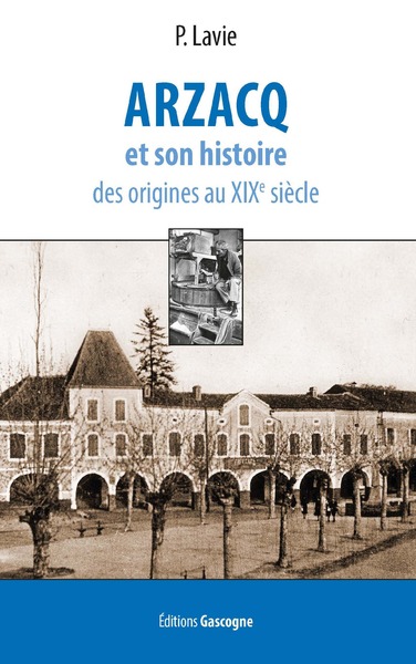 Picture of ARZACQ et son histoire