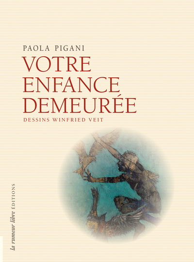 Image de Votre enfance demeurée