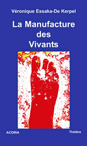 Picture of La Manufacture des Vivants