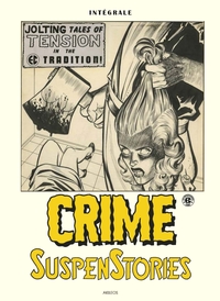Picture of Crime SuspenStories intégrale