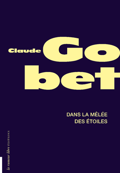 Picture of Dans la mêlée des étoiles