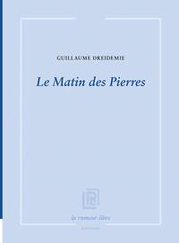 Image de Le Matin des Pierres