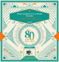 Picture of Maison des Jeunes et de la Culture. Chambéry 1945-2025