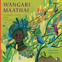 Picture of WANGARI MATHAI AR VOUEZ A BLANTE GWEZ A-VIL VERN