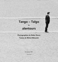 Picture of Tango-Talgo & alentours