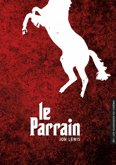 Image de BFI N°04 : Le Parrain