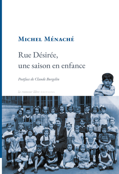 Image de Rue Désirée, une saison en enfance