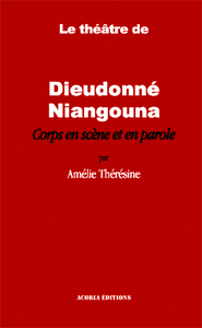 Picture of Le théâtre de Dieudonné Niangouna