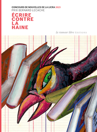 Image de Écrire contre la haine. Concours de nouvelles de la Licra 2023