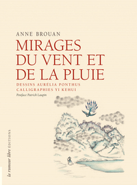 Picture of Mirages du vent et de la pluie