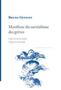 Picture of Manifeste du surréalisme des grèves