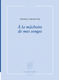 Picture of A la mâchoire de mes songes