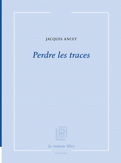 Picture of Perdre les traces