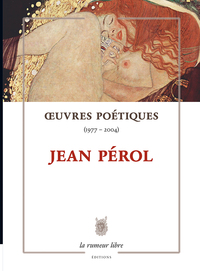 Picture of Oeuvres Poétiques (1977-2004) de Jean Pérol