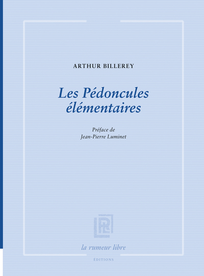 Picture of Les Pédoncules élémentaires