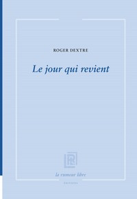 Picture of Le jour qui revient