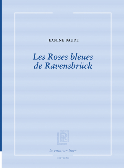 Picture of Les Roses bleues de Ravensbrück