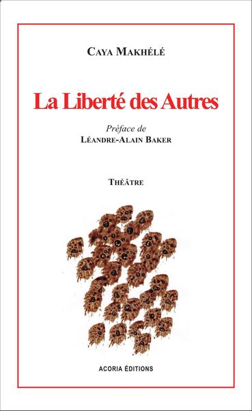 Image de La liberté des autres