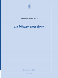 Picture of Le bûcher sera doux