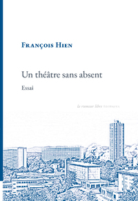 Picture of Un théâtre sans absent