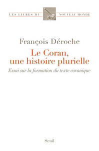 Image de Le Coran, une histoire plurielle