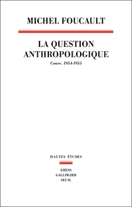 Picture of La Question anthropologique