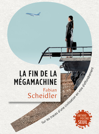 Picture of La Fin de la mégamachine