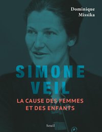 Picture of Simone Veil. La cause des femmes et des enfants