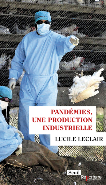 Image de Pandémies, une production industrielle