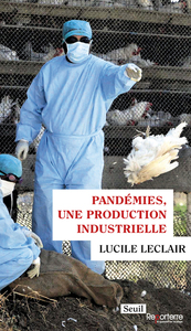 Image de Pandémies, une production industrielle