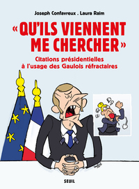 Image de « Qu ils viennent me chercher »