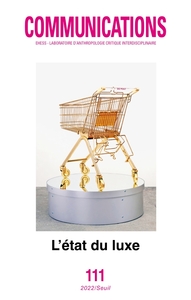 Picture of Communications, n° 111. L'État du luxe