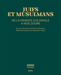 Image de Juifs et Musulmans de la France coloniale à nos jours