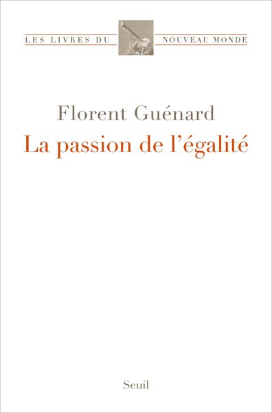 Picture of La Passion de l'égalité