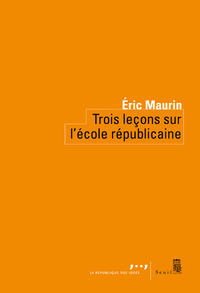 Picture of Trois Leçons sur l'école républicaine