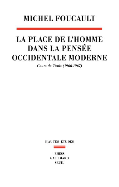 Picture of La Place de l'homme dans la pensée occidentale moderne