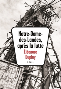 Picture of Notre-Dame-des-Landes, après la lutte