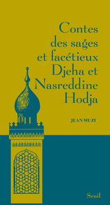 Image de Contes des sages et facétieux Djeha et Nasreddine Hodja