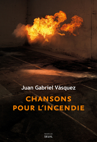 Picture of Chansons pour l'incendie