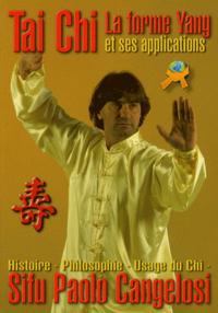 Image de TAI CHI LA FORME YANG ET SES APPLICATIONS