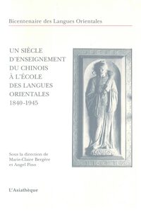 Image de Un siècle d'enseignement du chinois à l'école des langues oriantale