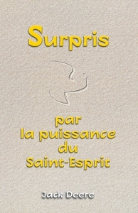 Picture of Surpris par la puissance du Saint-Esprit