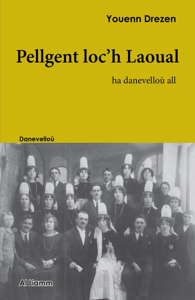 Picture of Pellgent loc'h Laoual - ha danevelloù all