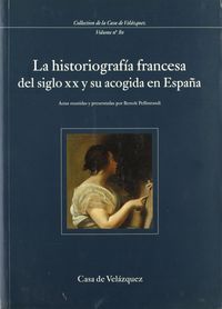 Image de La historiografía francesa del siglo XX y su acogida en España
