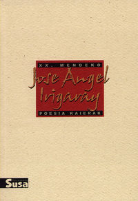 Picture of JOSE ANGEL IRIGARAY - XX.MENDEKO POESIA KAIERAK
