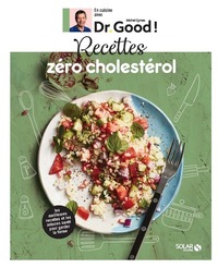 Image de Recettes zéro cholestérol - Dr Good !