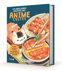 Picture of Les meilleures recettes des animes cultes
