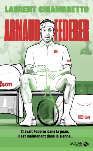 Image de Arnaud Federer - Rodgeur forever - tome 2