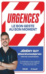 Picture of Urgences : le bon geste, au bon moment