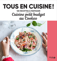 Image de Cuisine petit budget au Cookeo - Tous en cuisine !